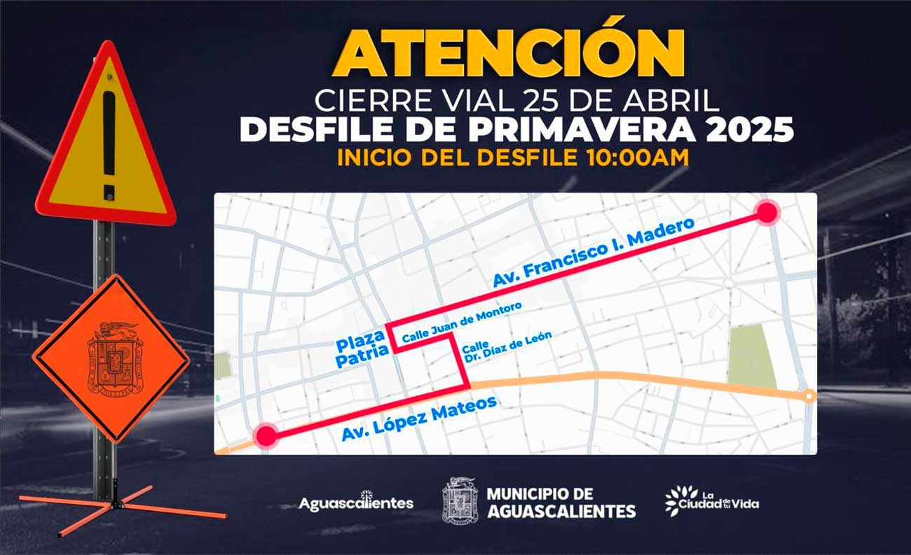 Habrá cierre de calles en el centro de la ciudad por el Desfile de Primavera 2025