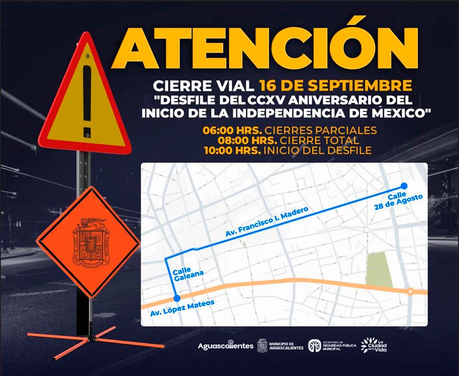 Anuncia policía municipal cierres viales por el desfile conmemorativo del aniversario de inicio de la Independencia de México