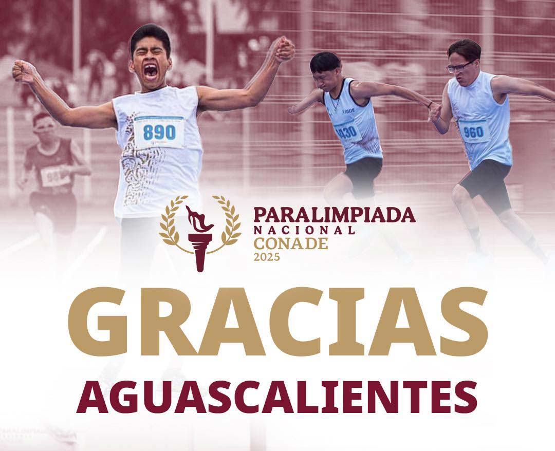 Histórica Paralimpiada para Aguascalientes