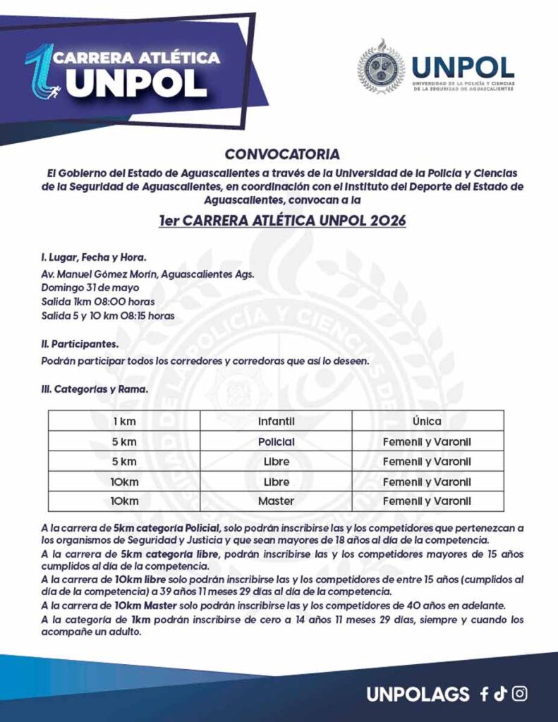 UNPOL Aguascalientes lanza su 1ra Carrera Atlética 2026: Inscripciones Categorías y Ruta